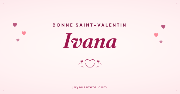Image « Bonne Saint-Valentin Ivana » au format large
