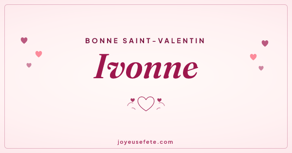 Image « Bonne Saint-Valentin Ivonne » au format large