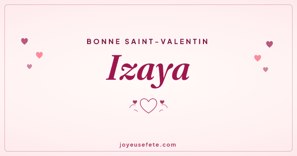 Image « Bonne Saint-Valentin Izaya » au format large