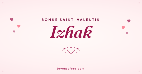 Image « Bonne Saint-Valentin Izhak » au format large