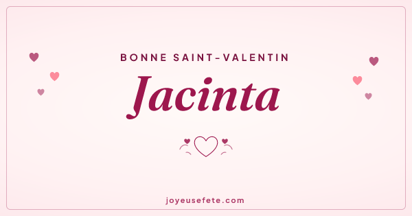 Image « Bonne Saint-Valentin Jacinta » au format large