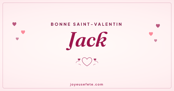 Image « Bonne Saint-Valentin Jack » au format large