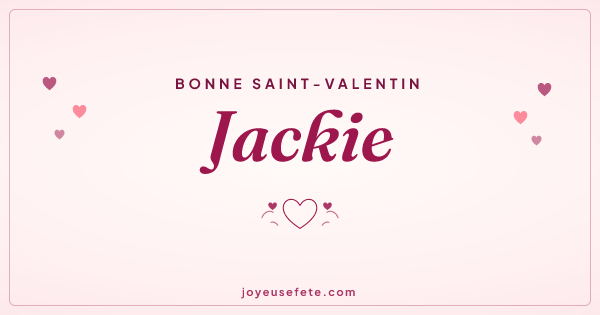 Image « Bonne Saint-Valentin Jackie » au format large