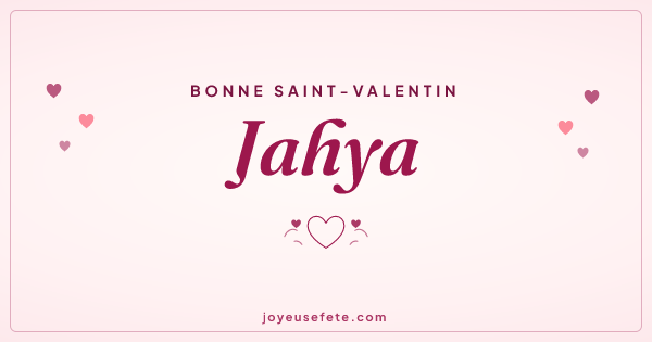 Image « Bonne Saint-Valentin Jahya » au format large