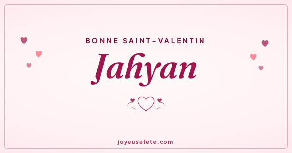 Image « Bonne Saint-Valentin Jahyan » au format large