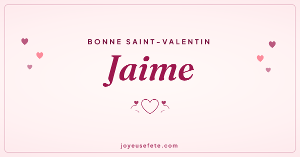 Image « Bonne Saint-Valentin Jaime » au format large