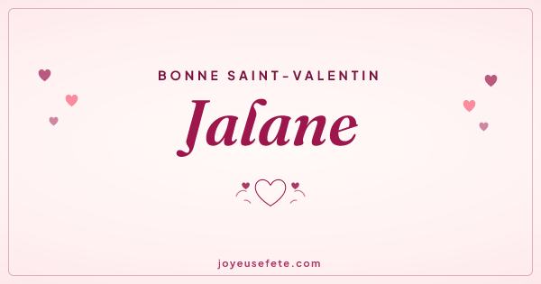 Image « Bonne Saint-Valentin Jalane » au format large