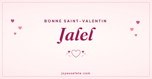 Image « Bonne Saint-Valentin Jalel » au format large