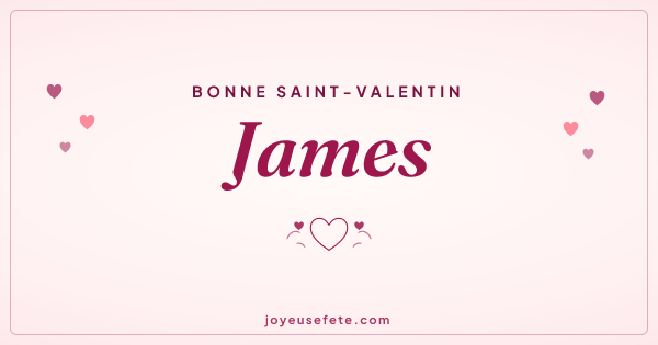 Image « Bonne Saint-Valentin James » au format large