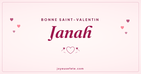 Image « Bonne Saint-Valentin Janah » au format large