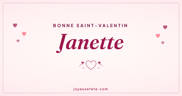Image « Bonne Saint-Valentin Janette » au format large