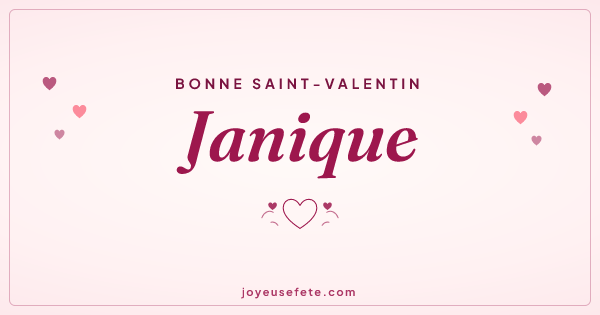 Image « Bonne Saint-Valentin Janique » au format large