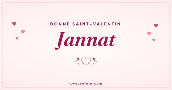 Image « Bonne Saint-Valentin Jannat » au format large