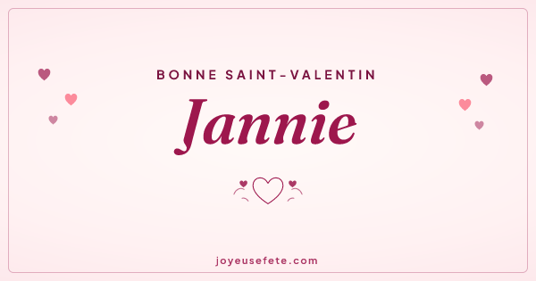 Image « Bonne Saint-Valentin Jannie » au format large