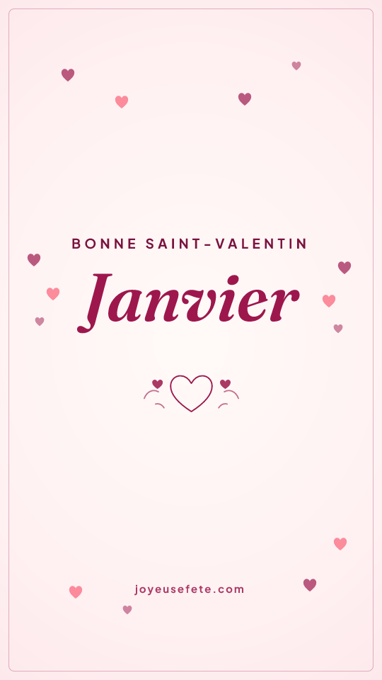 Image « Bonne Saint-Valentin Janvier » au format story