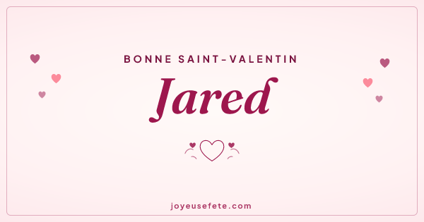 Image « Bonne Saint-Valentin Jared » au format large