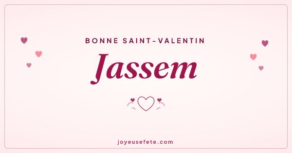 Image « Bonne Saint-Valentin Jassem » au format large