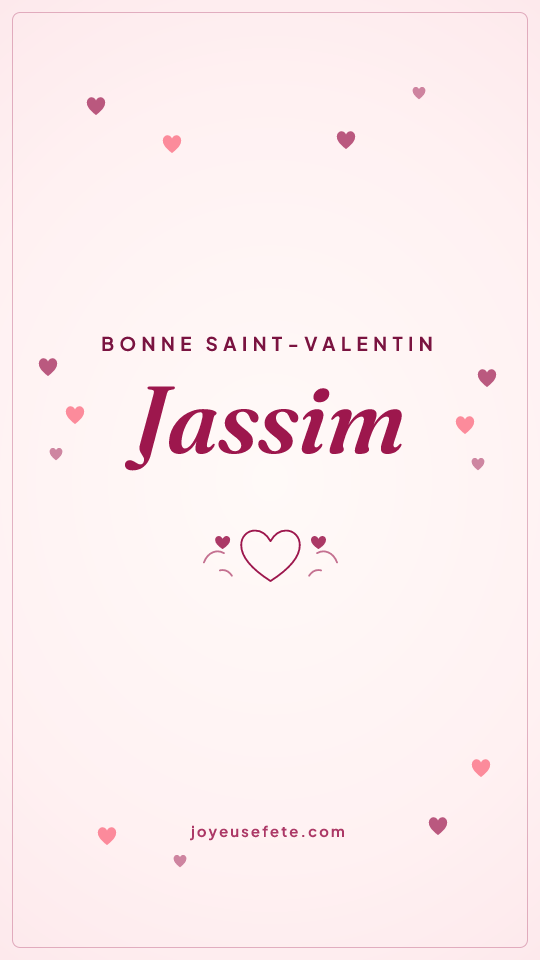 Image « Bonne Saint-Valentin Jassim » au format story