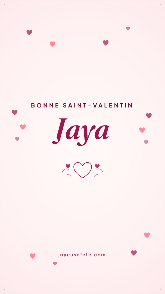 Image « Bonne Saint-Valentin Jaya » au format story