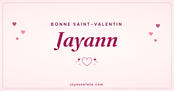 Image « Bonne Saint-Valentin Jayann » au format large