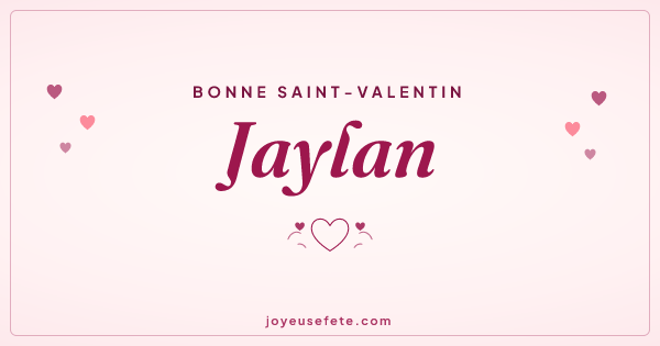 Image « Bonne Saint-Valentin Jaylan » au format large