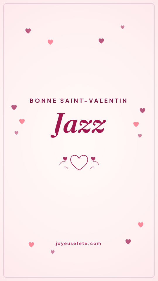Image « Bonne Saint-Valentin Jazz » au format story