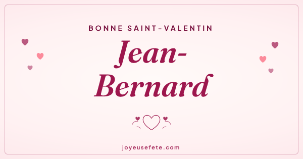 Image « Bonne Saint-Valentin Jean-Bernard » au format large