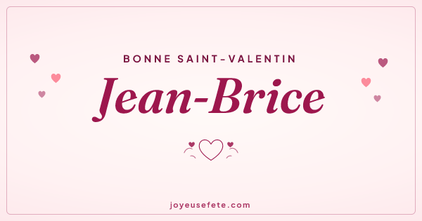Image « Bonne Saint-Valentin Jean-Brice » au format large