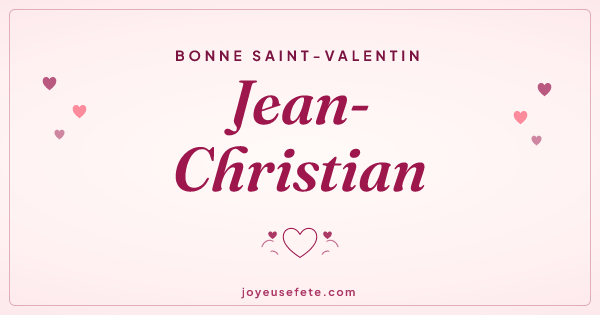 Image « Bonne Saint-Valentin Jean-Christian » au format large