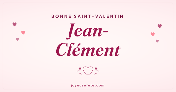Image « Bonne Saint-Valentin Jean-Clément » au format large