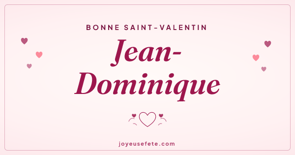 Image « Bonne Saint-Valentin Jean-Dominique » au format large