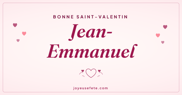 Image « Bonne Saint-Valentin Jean-Emmanuel » au format large