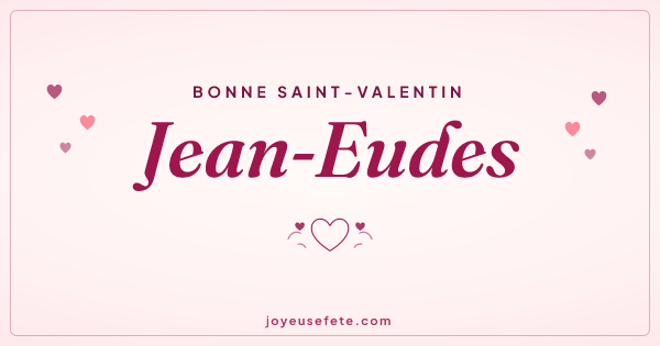 Image « Bonne Saint-Valentin Jean-Eudes » au format large