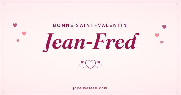 Image « Bonne Saint-Valentin Jean-Fred » au format large