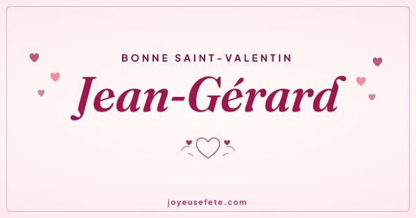 Image « Bonne Saint-Valentin Jean-Gérard » au format large