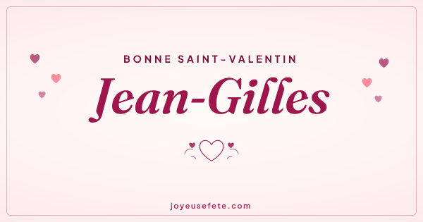 Image « Bonne Saint-Valentin Jean-Gilles » au format large