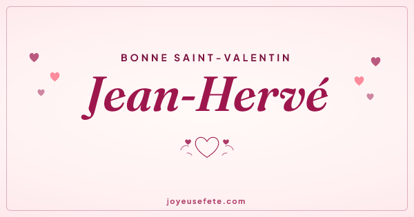Image « Bonne Saint-Valentin Jean-Hervé » au format large