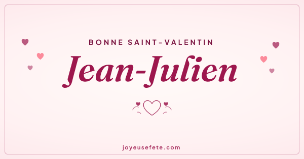 Image « Bonne Saint-Valentin Jean-Julien » au format large