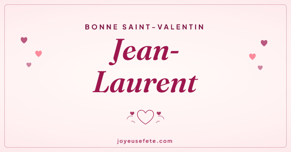 Image « Bonne Saint-Valentin Jean-Laurent » au format large