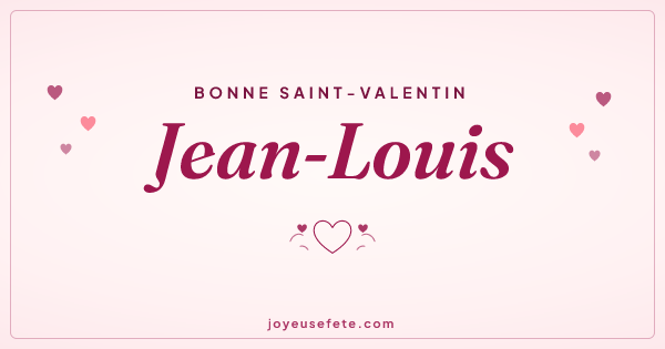 Image « Bonne Saint-Valentin Jean-Louis » au format large