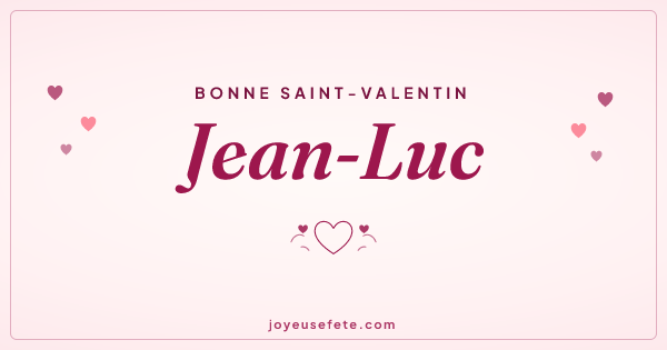 Image « Bonne Saint-Valentin Jean-Luc » au format large