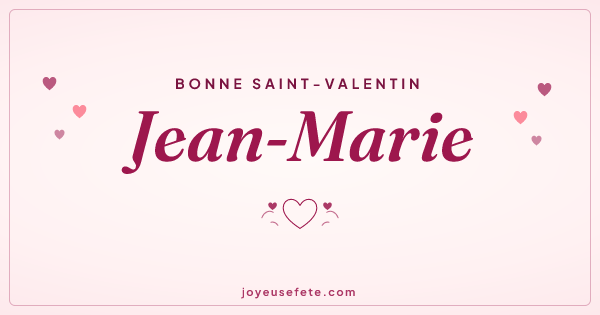 Image « Bonne Saint-Valentin Jean-Marie » au format large