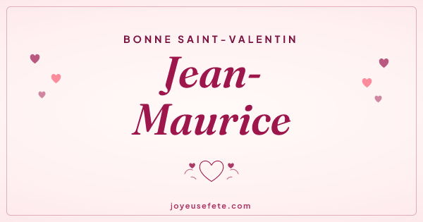 Image « Bonne Saint-Valentin Jean-Maurice » au format large