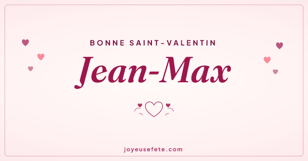 Image « Bonne Saint-Valentin Jean-Max » au format large