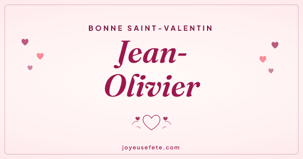 Image « Bonne Saint-Valentin Jean-Olivier » au format large