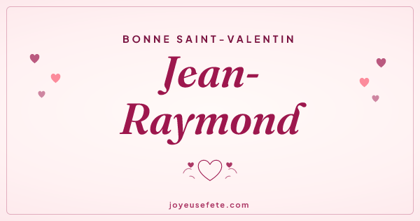 Image « Bonne Saint-Valentin Jean-Raymond » au format large