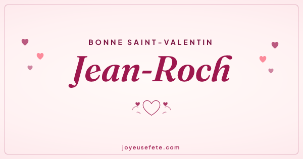 Image « Bonne Saint-Valentin Jean-Roch » au format large