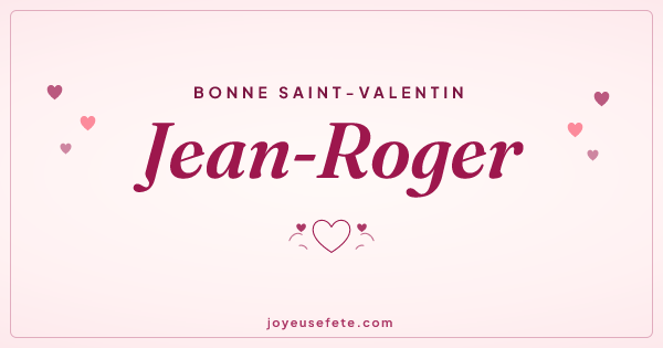 Image « Bonne Saint-Valentin Jean-Roger » au format large
