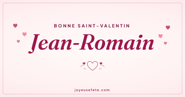 Image « Bonne Saint-Valentin Jean-Romain » au format large