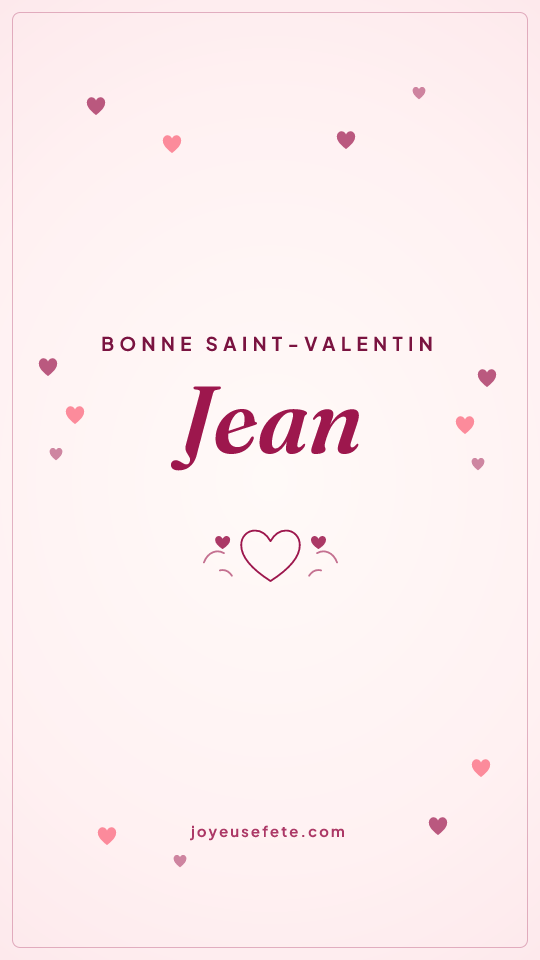 Image « Bonne Saint-Valentin Jean » au format story